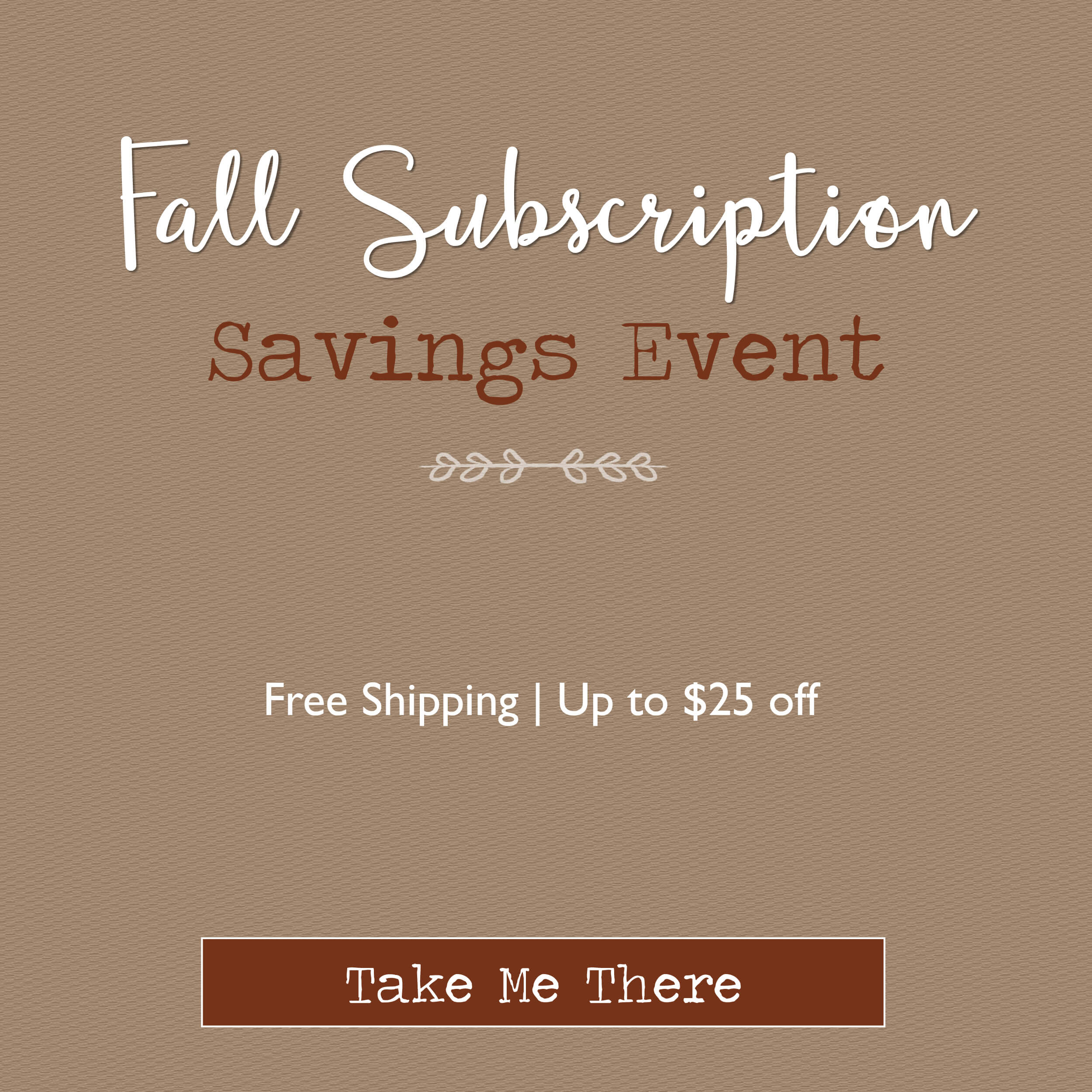 Save on Willow and Sage Subscriptions